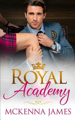 Royal Academy by McKenna James