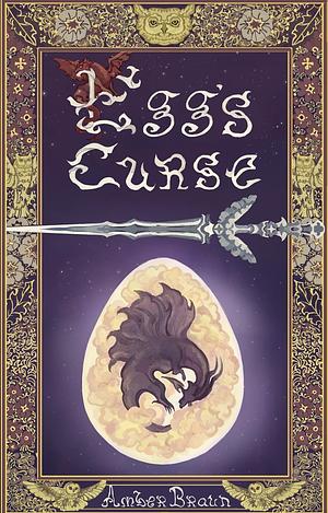 Egg's Curse by Amber Braun