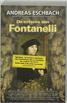 De erfenis van Fontanelli by Andreas Eschbach