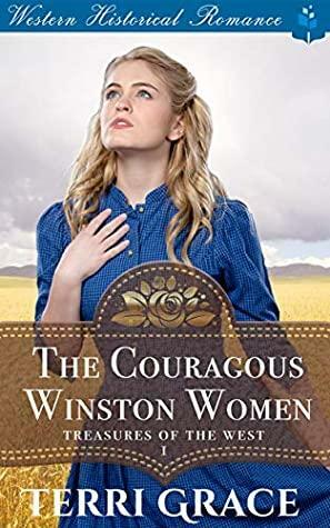 The Courageous Winston Women by Terri Grace