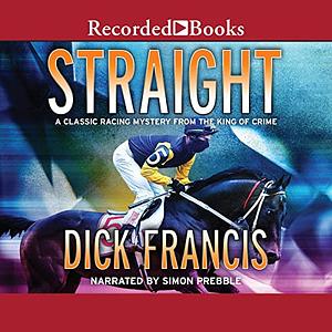 Straight by Dick Francis