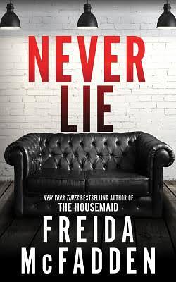 Never Lie by Freida McFadden