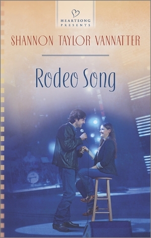 Rodeo Song by Shannon Taylor Vannatter