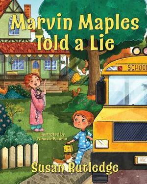 Marvin Maples Told a Lie by Susan Rutledge