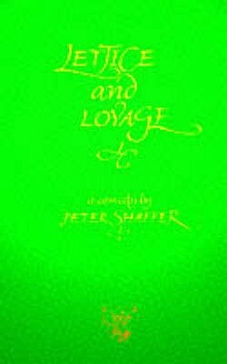 Lettice and Lovage - A Comedy by Peter Shaffer