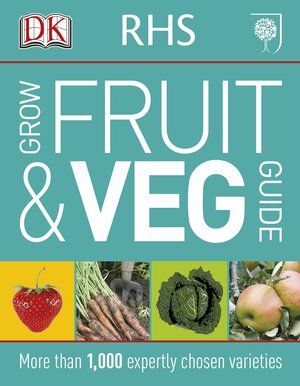 RHS Good Fruit and Veg Guide by Ann Baggaley