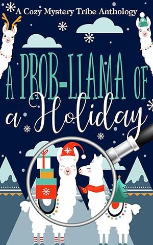 A Prob-Llama of a Holiday by Aconite Cafe