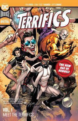 The Terrifics, Vol. 1: Meet the Terrifics by Evan Doc Shaner, Jeff Lemire, Ivan Reis