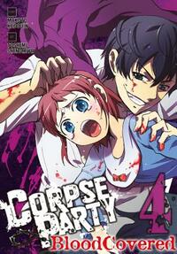 Corpse Party: Blood Covered, Volume 4 by Makoto Kedouin