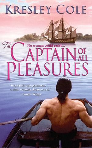 The Captain of All Pleasures by Kresley Cole
