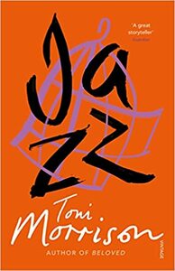 Jazz by Toni Morrison