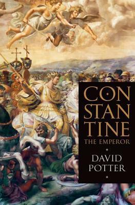 Constantine the Emperor by David Stone Potter