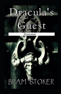 Dracula's Guest illustrated by Bram Stoker