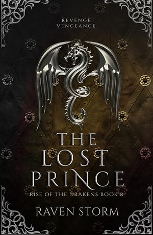 The Lost Prince: Rise of the Draken Book 8 by Raven Storm