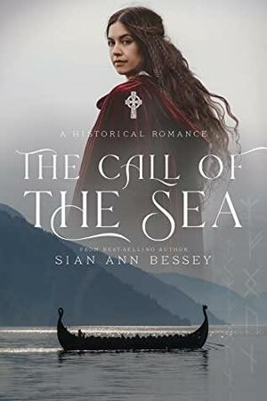 The Call of the Sea by Sian Ann Bessey