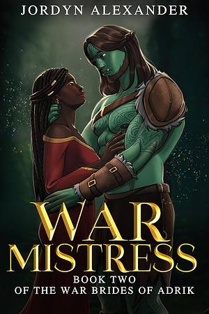 War Mistress by Jordyn Alexander