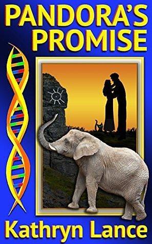 Pandora's Promise: Book Three Of The Pandora's Trilogy by Kathryn Lance, Kathryn Lance