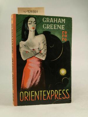 Orientexpress by Graham Greene