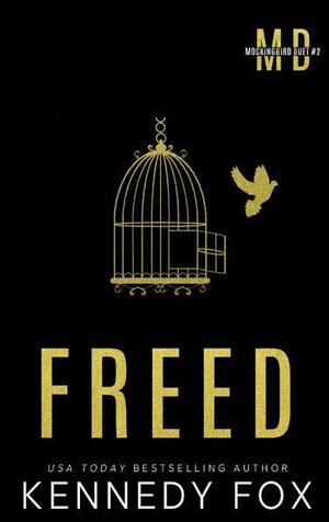 Freed by Kennedy Fox