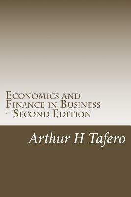 Economics and Finance in Business - Second Edition: Lesson Plan Outlines by Arthur H. Tafero