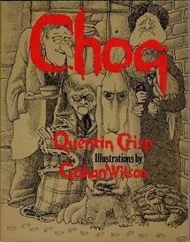 Chog by Quentin Crisp