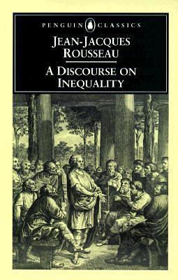 A Discourse on Inequality by Jean-Jacques Rousseau