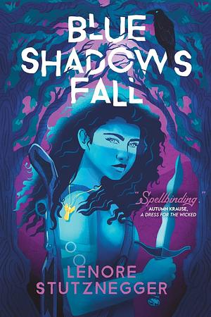 Blue Shadows Fall by Lenore Stutznegger