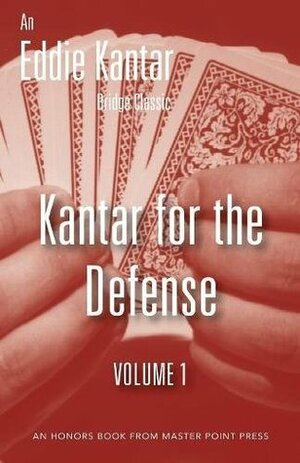 Kantar for the Defense Volume 1 by Eddie Kantar