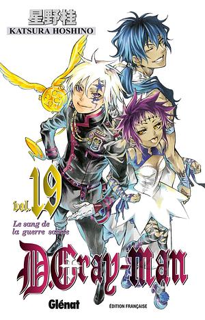 D.Gray-man, tome 19: Le Sang de la Guerre Sainte by Katsura Hoshino