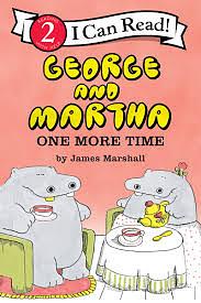 George and Martha: One More Time by James Marshall, Edward Marshall