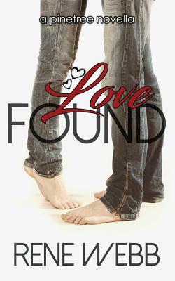 Love Found by Rene Webb