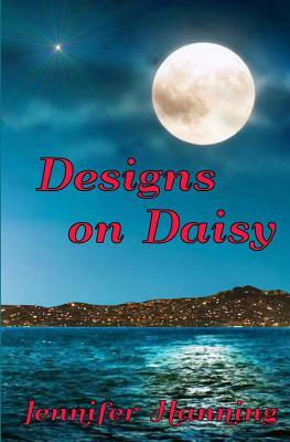 Designs on Daisy by Jennifer Hanning