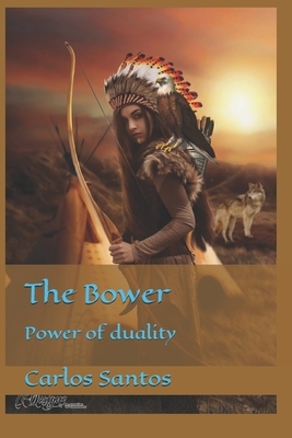 The Bower: Power of duality by Carlos Santos