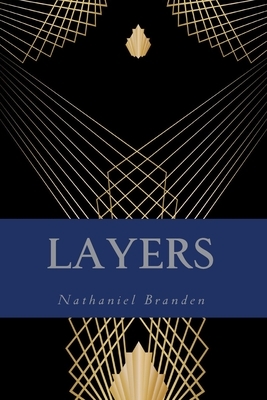 Layers by Nathaniel Branden