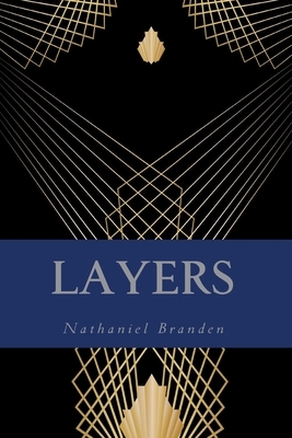 Layers by Nathaniel Branden