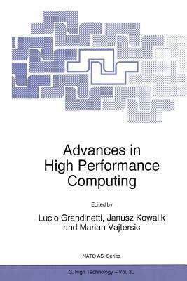 Advances in High Performance Computing by 