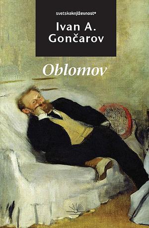 Oblomov by Ivan Goncharov