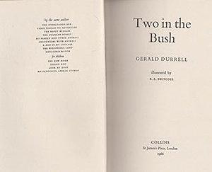 Two in the bush by Gerald Durrell, Gerald Durrell