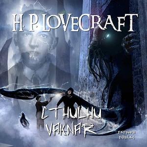 Chuthulu vaknar by H.P. Lovecraft