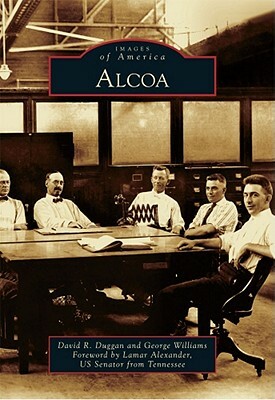 Alcoa by George Williams, David R. Duggan