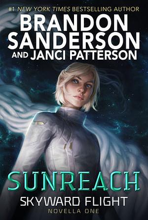 Sunreach by Brandon Sanderson, Janci Patterson