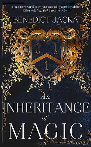 An Inheritance of Magic by Benedict Jacka
