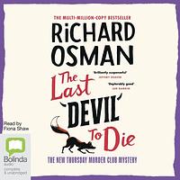 The Last Devil to Die by Richard Osman