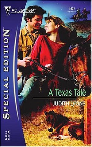 A Texas Tale by Judith Lyons