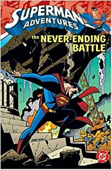 Superman Adventures, Vol. 2: The Never-Ending Battle by Mark Millar
