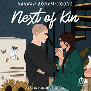 Next of Kin by Hannah Bonam-Young