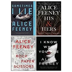 Alice Feeney 4 Books Collection Set by Alice Feeney
