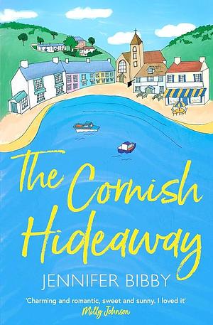 Cornish Hideaway by Jennifer Bibby, Jennifer Bibby