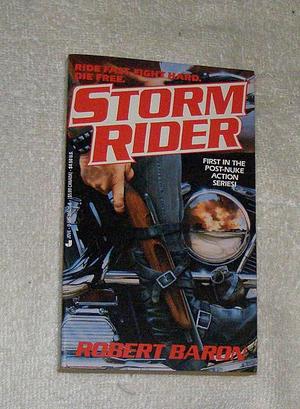 Storm Rider, Volume 1 by Robert Baron