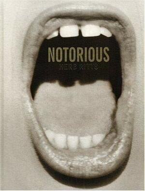 Notorious by Herb Ritts